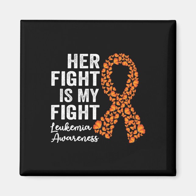 Aimant Son combat est mon combat orange soutien Leukemia  (Devant)