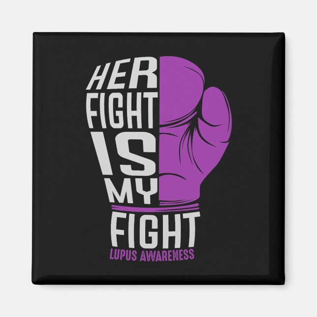 Aimant Son Combat Est Mon Combat - Sle Lupus Sensibilisat (Devant)