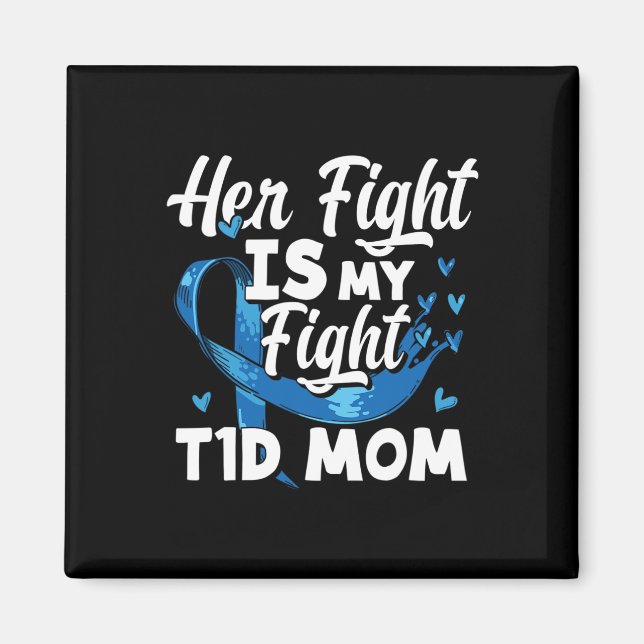 Aimant Son combat est mon combat T1d Maman Connaissance d (Devant)