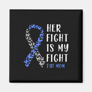 Aimant Son combat est mon combat T1d Maman - Sensibilisat