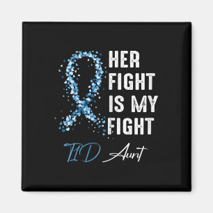 Aimant Son Combat Est Mon Combat T1D Tante Type 1 Diabète