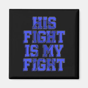 Aimant Son combat est mon combat Trouble du mouvement Ata