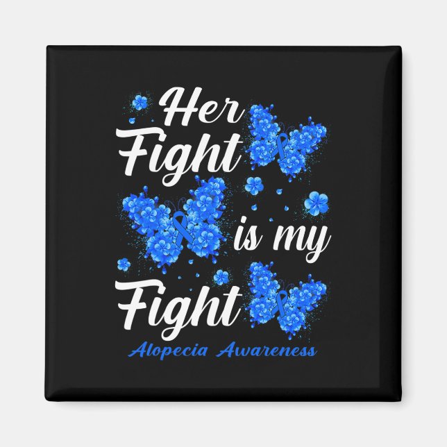 Aimant Son Combat Est Mon Fight Alopecia Sensibilisation  (Devant)