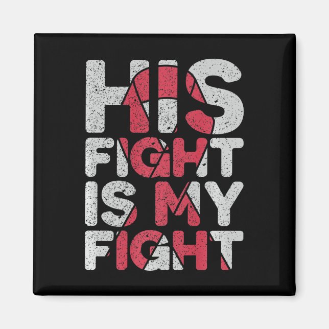 Aimant Son combat est My Fight Brain Aneurysm Support (Devant)