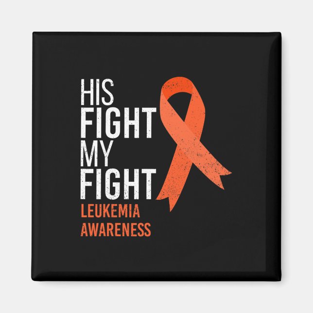 Aimant Son combat est My Fight Leukemia Cancer Awareness  (Devant)