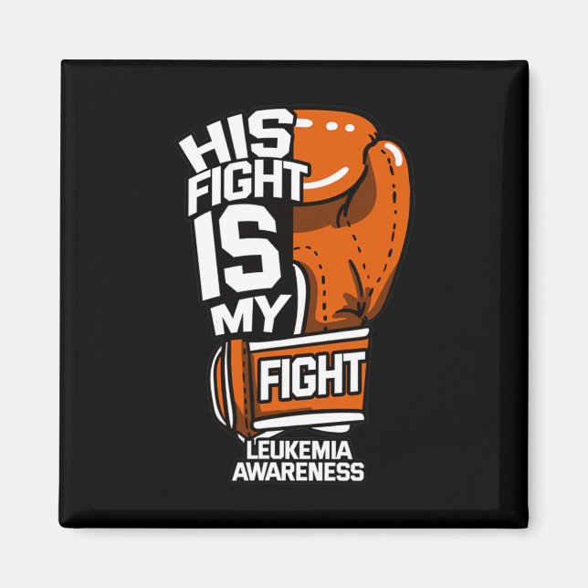 Aimant Son Fightea Est Mon Fightea Leukemia Awareness Sup (Devant)