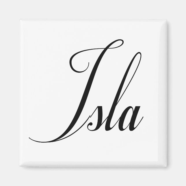 Aimant Son nom est Isla Calligraphy (Devant)