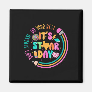 Aimant Son Star Day Dont Stress Faites Votre Meilleur Jou
