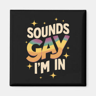 Aimant Sons groovy gay je suis dans la fierté arc-en-cie