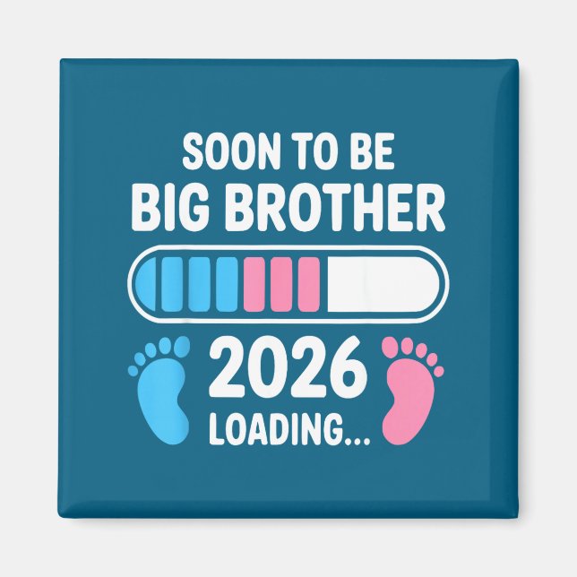 Aimant Soon To Be Big Brother 2026 New First Time Brother (Devant)