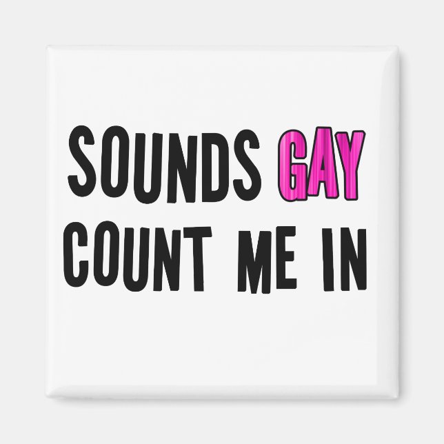 Aimant Sounds Gay (Devant)