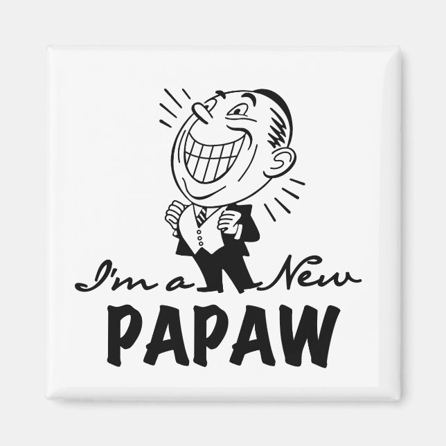 Aimant Souriant de nouveaux t-shirts et cadeaux Papaw (Devant)