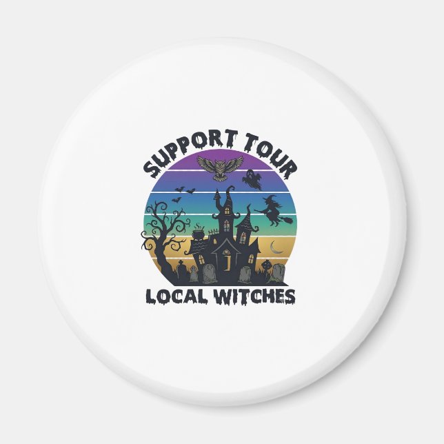 Aimant Soutenez la tournée des sorcières locales Hallowee (Devant)