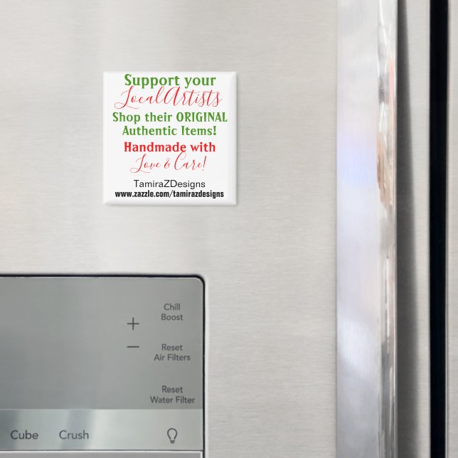 Aimant Soutenez les artistes locaux Rouge Vert MODIFIER L (In situ (réfrigérateur))