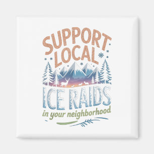Aimant Soutenez les raids de glace locaux dans votre quar