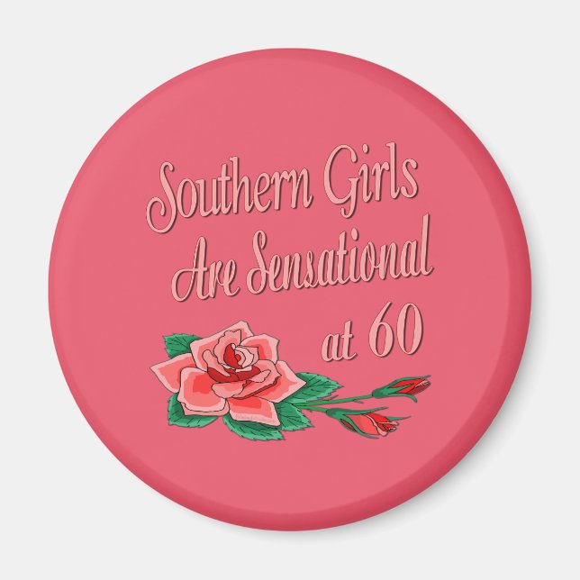 Aimant Southern Girls Sensational 60e anniversaire (Devant)