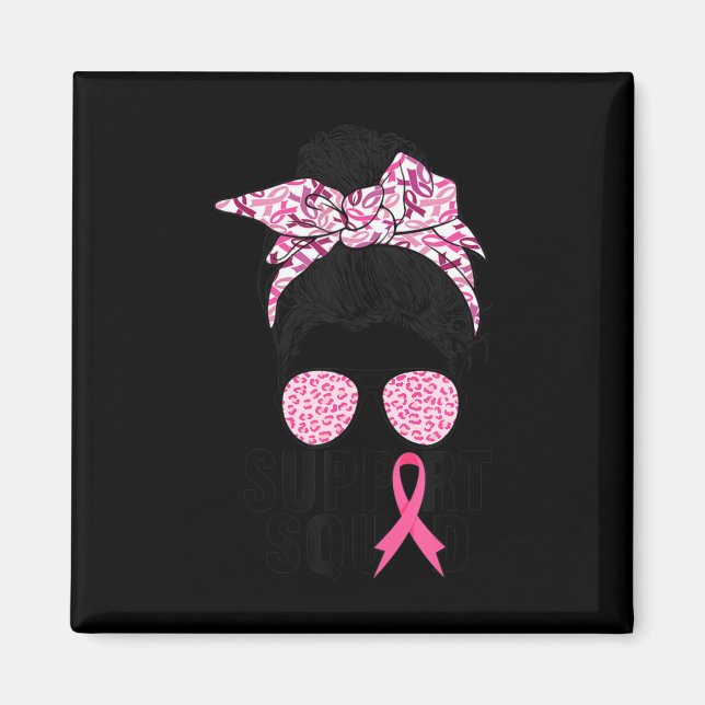 Aimant Soutien Squad Messy Bun Pink Warrior Cancer du sei (Devant)