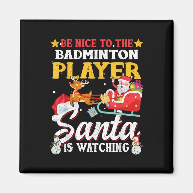 Aimant Soyez Contente De Badminton Player Père Noël Regar (Devant)
