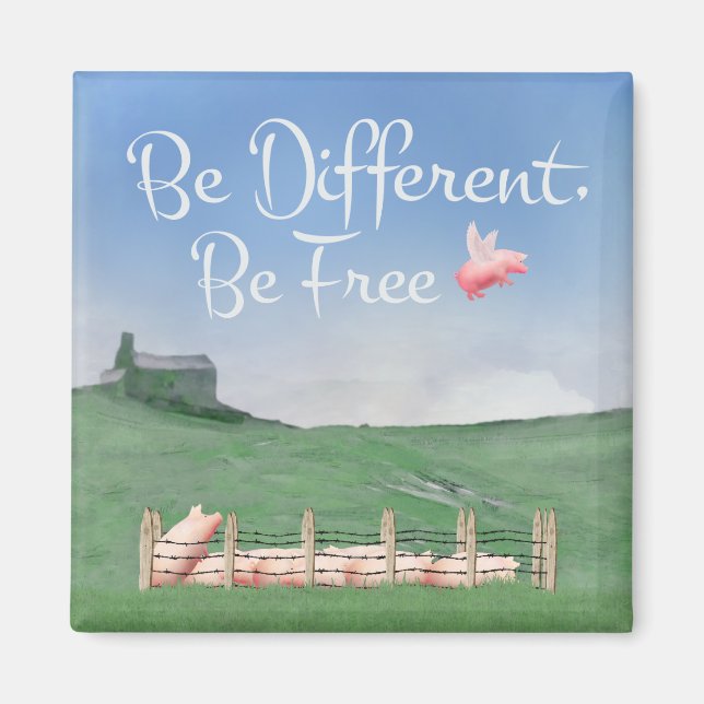 Aimant Soyez Différents, Soyez Libres (Devant)