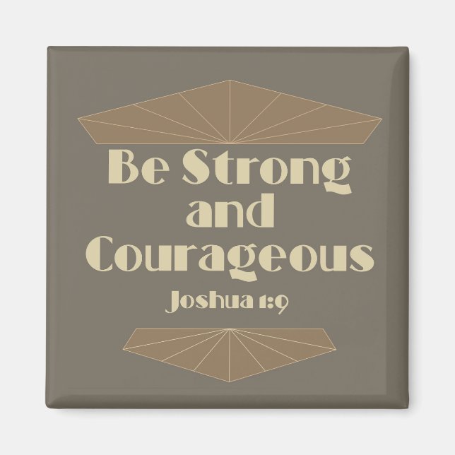Aimant Soyez fort et courageux Joshua 1:9 (Devant)