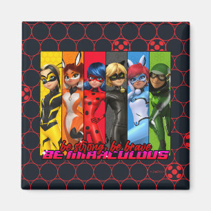 Aimant Soyez Fort, Soyez Courageux, Soyez Miraculeux