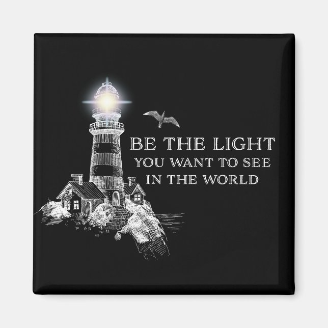 Aimant Soyez la lumière que vous voulez voir dans le mond (Devant)