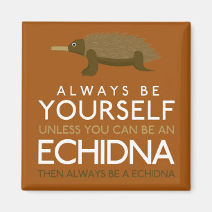 Aimant Soyez Toujours Vous-Même À Moins Que Vous Ne Pui