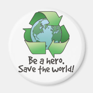 Aimant Soyez un héros, recyclez l'aimant