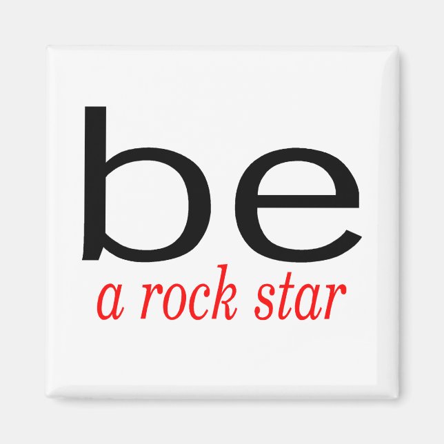 Aimant Soyez Une Star Rock (Devant)