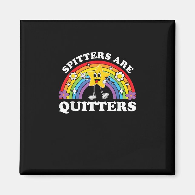 Aimant Spitters Sont Des Quitters Inappropriés Edgy Adult (Devant)