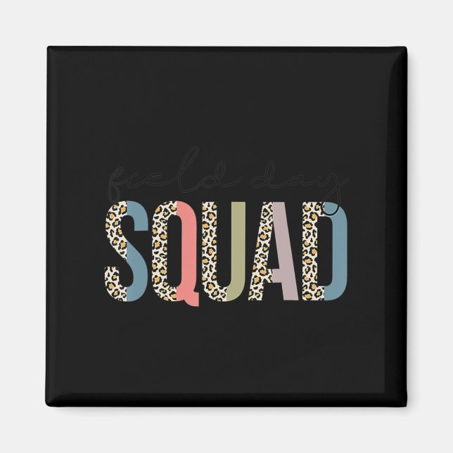 Aimant Squad Teacher Student First Last Day Of School Fie (Devant)