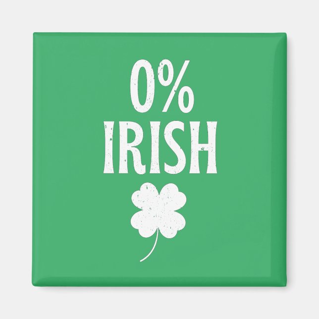 Aimant St Patrick's Day 0% irlandais (Devant)