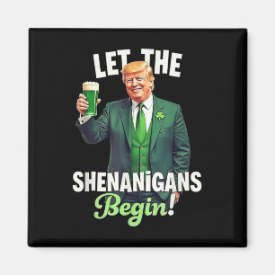 Aimant St Patricks Day Laissez Les Shenanigans Commencer