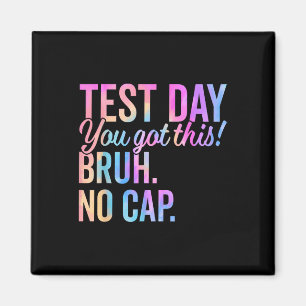 Aimant Staar State Test Day Motivation Vous Avez Ce Br
