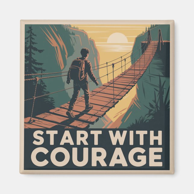 Aimant Start With Courage (Devant)