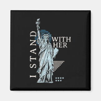 Aimant Statue de la Liberté Je suis avec elle Patriote Us