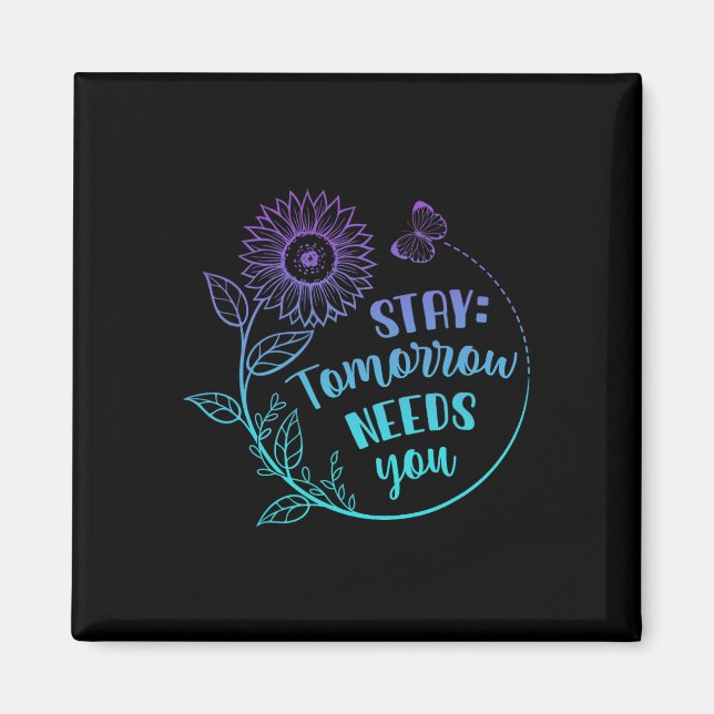 Aimant Stay Your Stories Is Not over Suicide Prevention A (Devant)