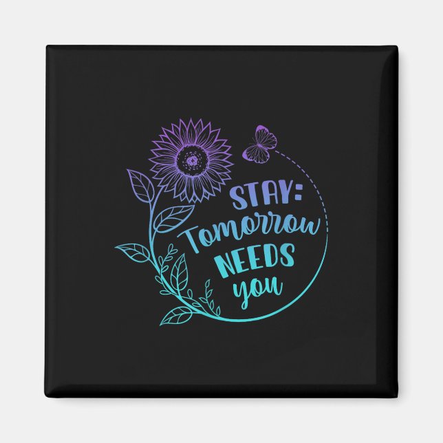 Aimant Stay Your Stories Is Not over Suicide Prevention A (Devant)