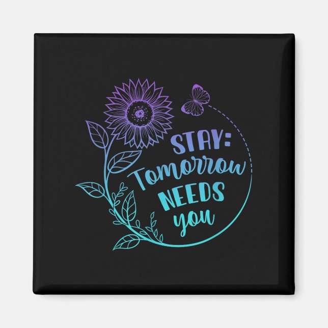 Aimant Stay Your Stories Is Not over Suicide Prevention A (Devant)