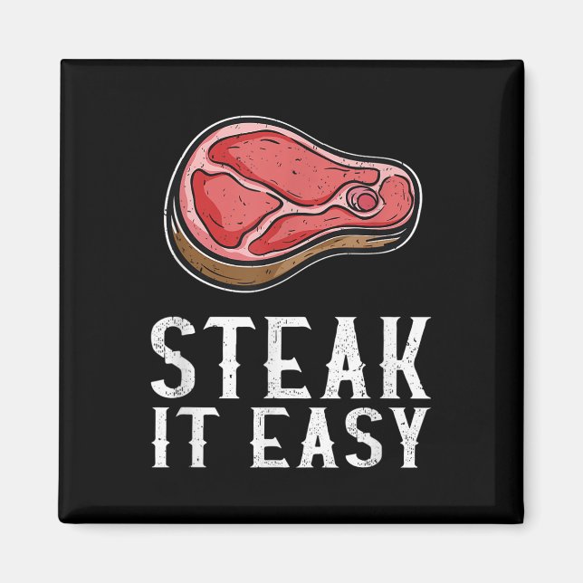 Aimant Steak It Easy Funny Barbecue Viande Fumeur Pitma (Devant)