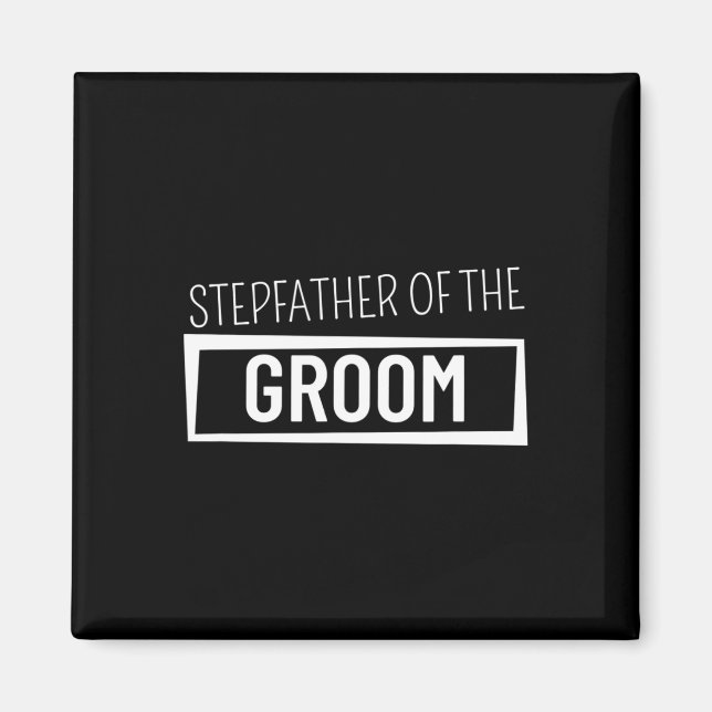Aimant Stepfather Du Mariage Groom Bachelor Party Gro (Devant)