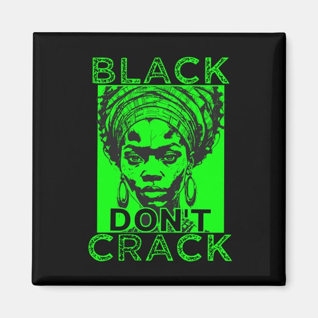 Aimant Sticker Black Don't Crack 7 (Devant)