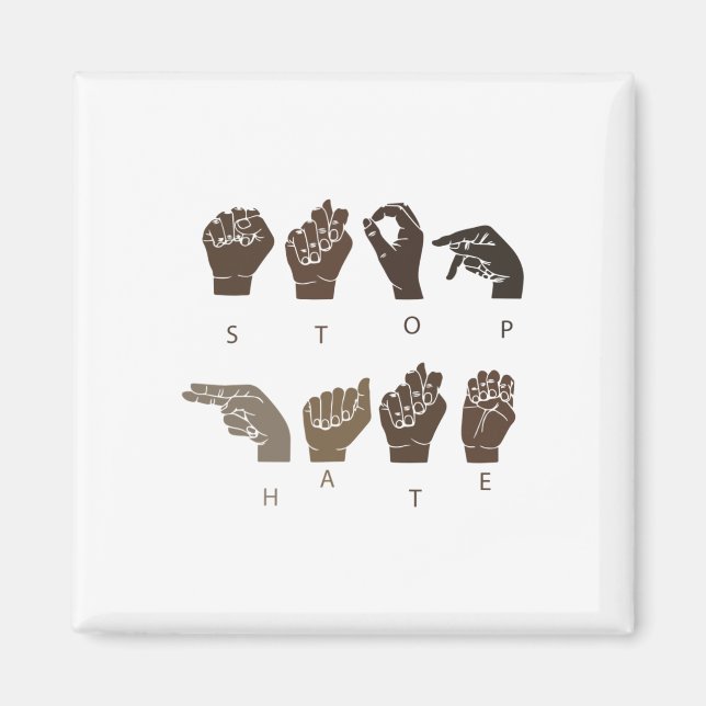 Aimant Stop Hate Asl Langue des signes Black Lives Problè (Devant)