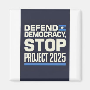 Aimant Stop Project 2025 - Défendre la démocratie - Vote