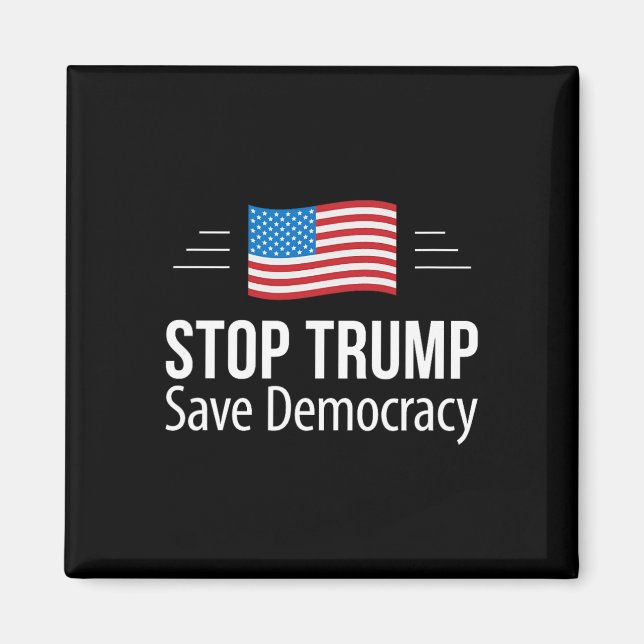 Aimant Stop Trump - Sauvez la démocratie -  (Devant)