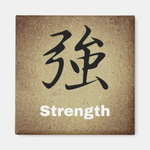 Aimant STRENGTH Chinese Symbol Round or Square Character