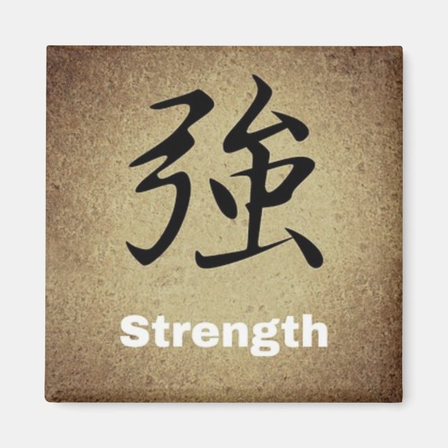 Aimant STRENGTH  Chinese Symbol Round or Square Character (Devant)