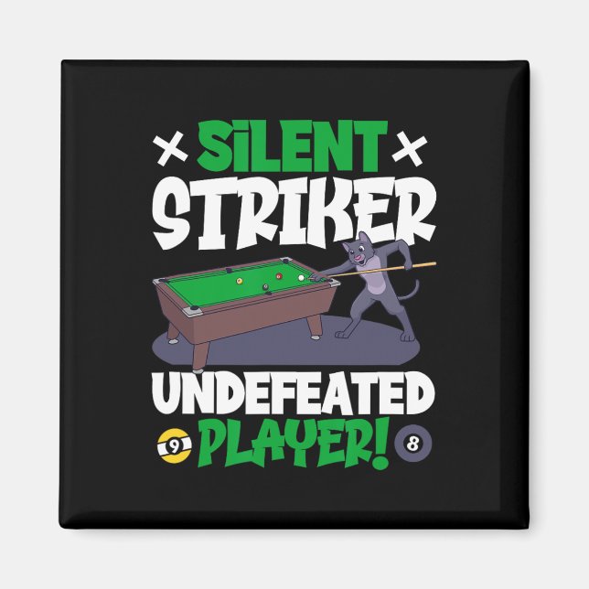Aimant Striker Silencieux - Billard Et Chat (Devant)