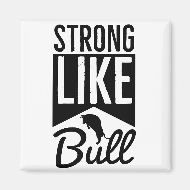Aimant Strong Like Bull - Workout Routine (Devant)
