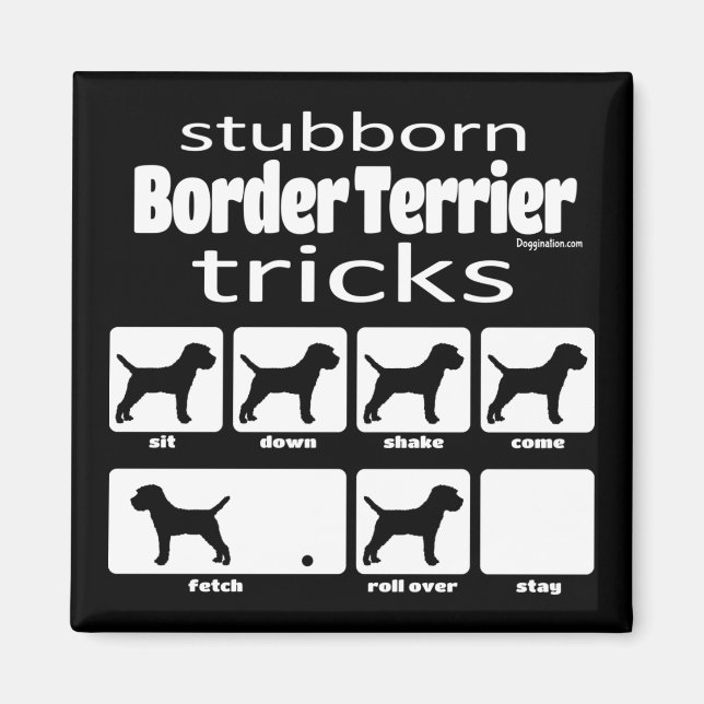 Aimant Stubborn Border Terrier Tricks (Devant)